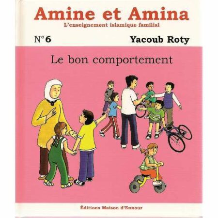 Amine et Amina - n°6 : Le bon comportement-0