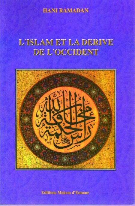 L’islam et la dérive de l’Occident-0