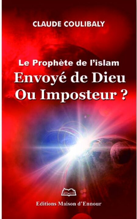 Le Prophète de l’Islam : Envoyé de Dieu ou Imposteur ?-0