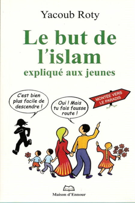 Le but de l'islam expliqué aux jeunes-0