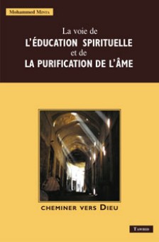 La voie de l'éducation spirituelle et de la purification des âmes-0