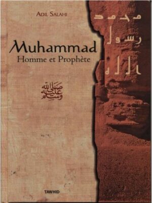 Muhammad, homme et prophète