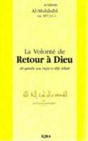 La Volonté de Retour à Dieu