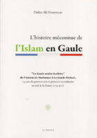 L'histoire méconnue de l'Islam en Gaule