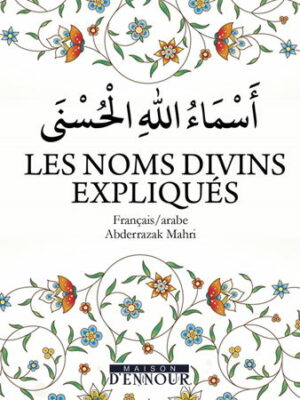 Les Noms divins expliqués FR/AR