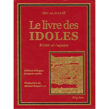 Le livre des Idoles (Kitâb al-açnâm) - Ibn Al-Kalbî - -0