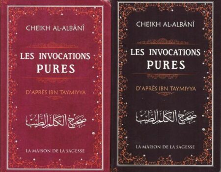 Les invocations pures D'après Ibn Taymiyya-0