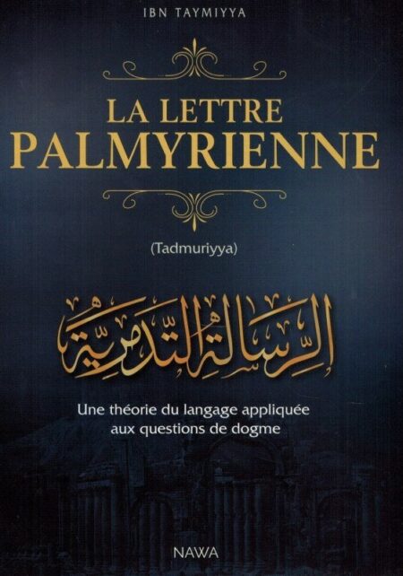 La lettre palmyrienne (Tadmuriyya)