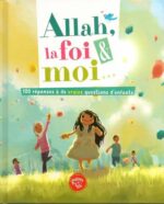 Allah, la foi et moi