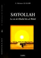 SayfolLah (Format poche) - La vie de Khalid Ibn al Walid - Al-Kaabi - Nawa