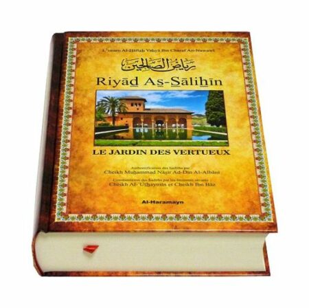 Riyad as-Salihin - Les jardins des vertueux - Al-haramayn Imam Nawawi-0