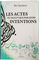 Les actes ne valent que par leurs intentions