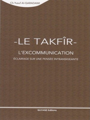 Le Takfîr l'excommunication-0