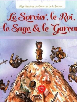 Le Sorcier, le Roi, le Sage et le Garçon