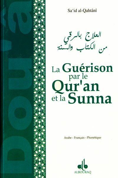 La Guérison Par Le Qur'an Et La Sunna-0