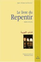 Le livre du repentir (kitâb AtèTawba)