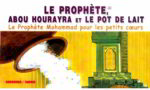 Le prophète, Abou Hourayra et le pot de lait