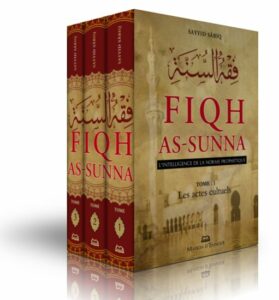 Fiqh As-Sunna L'intelligence de la norme Prophétique-0