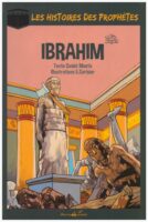 Les histoires des prophètes: Ibrahim