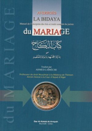 La Bidaya - Manuel de l'Interprète des Lois et Traité Complet du Juriste-0