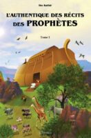 L'authentique des récits des prophètes (illustré) - 2 tomes