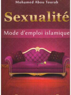 Sexualité mode d'emploi islamique