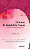 Evolution du statut de la femme - Quelle contribution de l'Islam ?