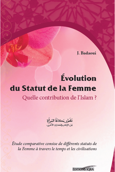 Evolution du statut de la femme - Quelle contribution de l'Islam ?-0