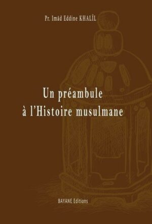 Un préambule à l'Histoire musulmane-0