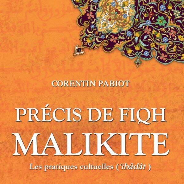 Précis de fiqh malikite : les pratiques cultuelles-0