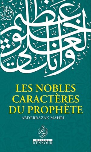 nobles caractères du Prophète