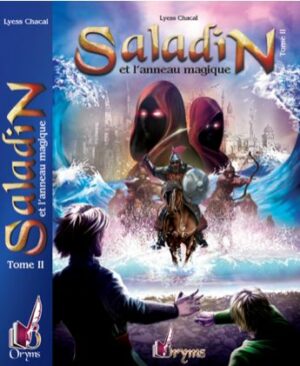 Saladin et l’Anneau Magique - Tome 2 - Remonter le Temps, rencontrer l’Histoire -0