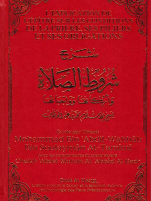 Explications de l’Épître sur les conditions de la Prière ses Piliers et Obligations