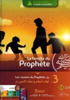 La Famille du Prophète - Tome 3 - Les cousins du Prophète