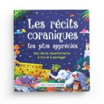 Les récits coraniques les plus appréciés (Livre pour enfant musulman 7-12 ans)