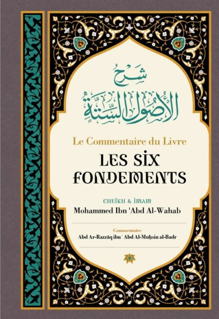 Le Commentaire Du Livre Les Six Fondements