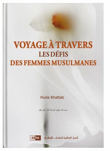 Voyage À Travers Les Défis Des Femmes Musulmanes, De Huda Khattab