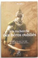 A LA RECHERCHE DES HÉROS OUBLIÉS - DÈS 8 ANS - TOUFOULATI