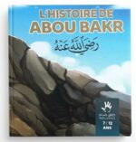 L'HISTOIRE D'ABU BAKR 7/12 ANS