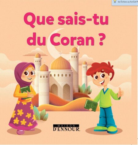 Que sais-tu du Coran ?