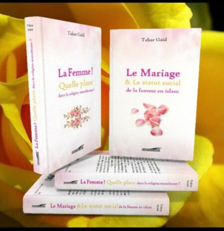 Le Mariage & Le Statut Social De La Femme En Islam, De Tahar