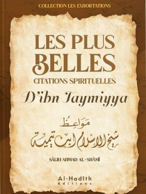 Les plus belles citations spirituelles d'Ibn Taymiyya