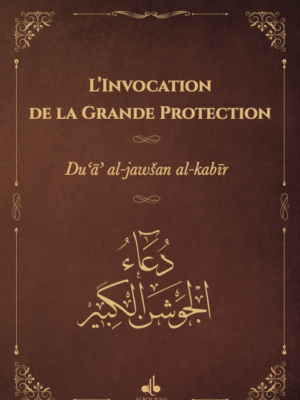 L'invocation de la grande protection