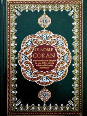 Le Noble Coran Français-Arabe-Phonétique  (4 couleurs et 2 Tailles)