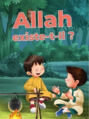 ALLAH EXISTE T-IL ?