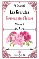 Les Grandes Femmes De L'Islam - Volume 1