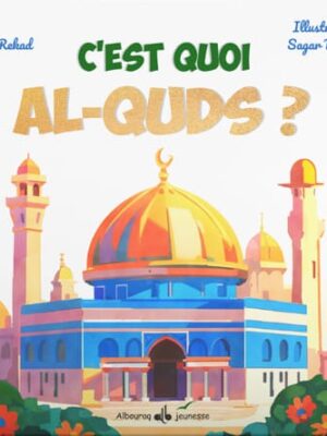 C’est quoi Al-Quds ?