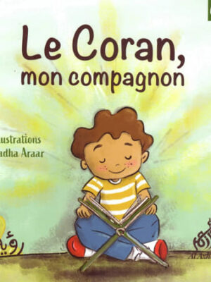 Le Coran mon compagnon (Pour enfant  6ans+)