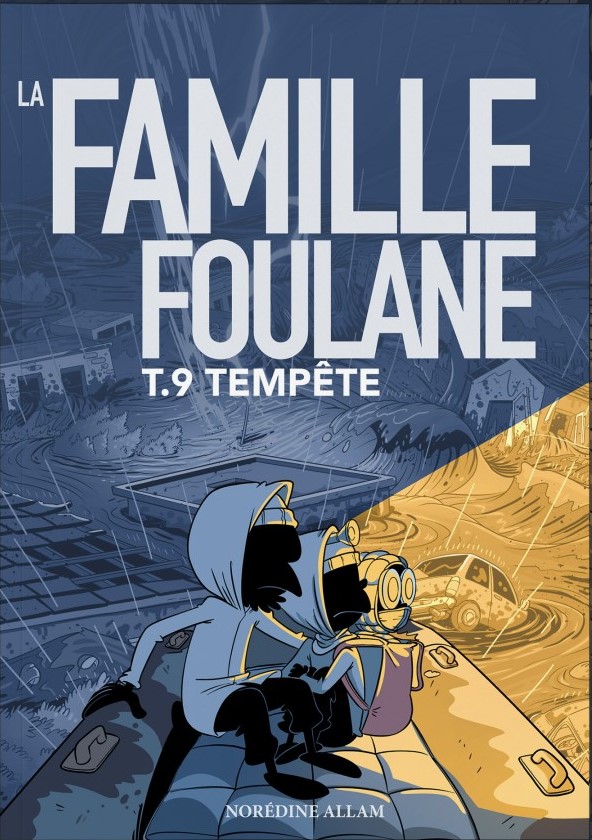 Famille Foulane Tome 9 : Tempête